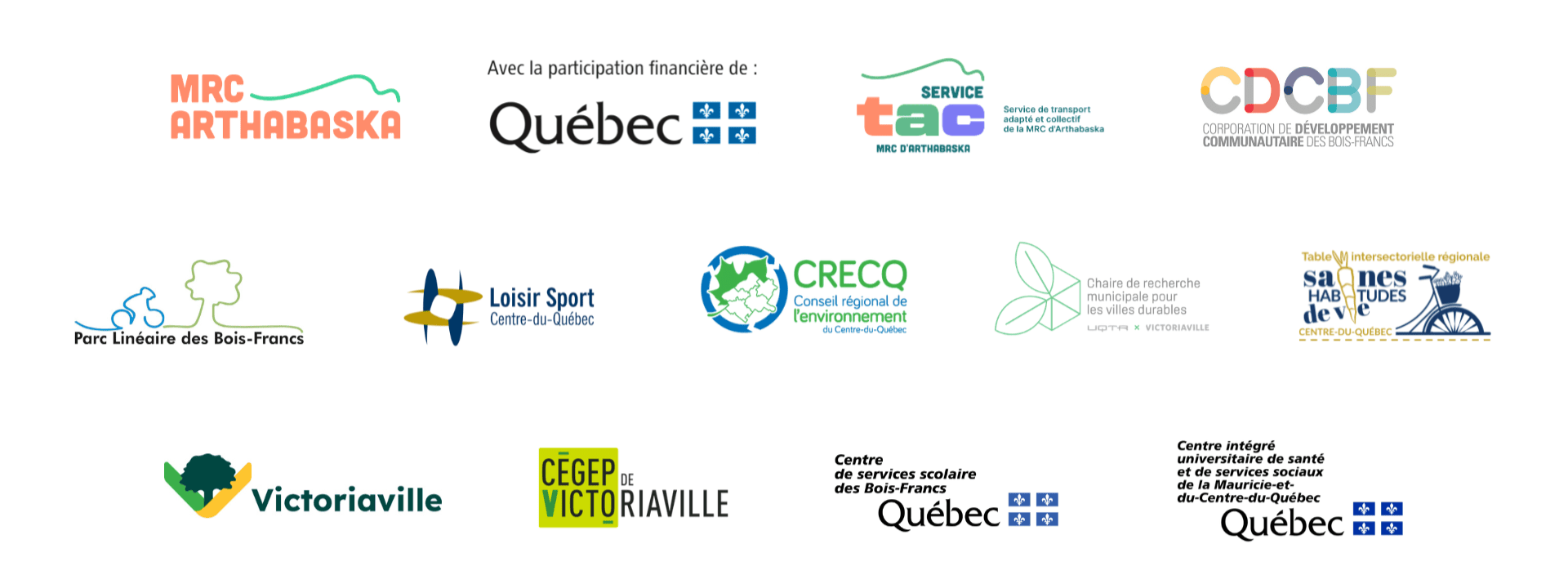 Logos des partenaires officiels de la campagne de mobilit&eacute; durable dans la MRC d&rsquo;Arthabaska : la MRC d&rsquo;Arthabaska, le gouvernement du Qu&eacute;bec, le minist&egrave;re des Affaires municipales et de l&rsquo;Habitation, Service TAC, la Corporation de d&eacute;veloppement communautaire des Bois-Francs (CDCBF), le Parc Lin&eacute;aire des Bois-Francs, Loisir sport Centre-du-Qu&eacute;bec, le Conseil r&eacute;gional de l&rsquo;environnement du Centre-du-Qu&eacute;bec (CRECQ), la Chaire de recherche municipale pour les villes durables, la Table intersectorielle r&eacute;gionale pour les saines habitudes de vie du Centre-du-Qu&eacute;bec, la Ville de Victoriaville, le C&eacute;gep de Victoriaville et le Centre de services scolaire des Bois-Francs.